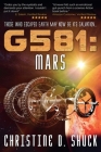 G581: Mars (Gliese 581g #2) By Christine D. Shuck Cover Image
