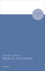 Oxford Studies in Medieval Philosophy Volume 10 By Robert Pasnau (Editor) Cover Image