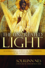 The Uncreated Light: An Iconographical Study of the Transfiguration in the Eastern Church By Solrunn Nes Cover Image