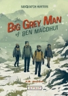 The Big Grey Man of Ben Macdhui (Sasquatch Hunters Book 3) Cover Image