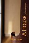 A House and Its Atmosphere By Mikesch Muecke (Editor), Ben Jacks Cover Image
