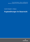 Kryptowaehrungen Im Steuerrecht (Forum Unternehmens- #25) Cover Image