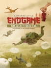 Endgame: The Secret Force 136 By Catherine Little, Sean Huang (Illustrator) Cover Image