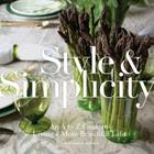 Style & Simplicity: An A to Z Guide to Living a More Beautiful Life By Ted Kennedy Watson Cover Image