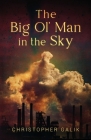 The Big Ol' Man in the Sky Cover Image