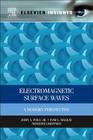 Electromagnetic Surface Waves: A Modern Perspective (Elsevier Insights) Cover Image