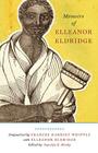 Memoirs of Elleanor Eldridge (Regenerations) By Frances H. Whipple, Elleanor Eldridge, Joycelyn Moody (Editor) Cover Image