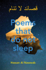 Poems That Do Not Sleep By Hassan Al Nawwab Cover Image