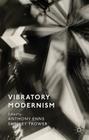 Vibratory Modernism Cover Image