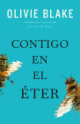 Contigo En El Éter By Olivie Blake Cover Image