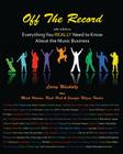 Off the Record By Larry E. Wacholtz, Mark Volman (With), Rush Hicks (With) Cover Image