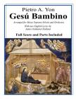 Gesu Bambino: Arranged for Mezzo Soprano Soloist and Orchestra with New English Lyrics By James Nathaniel Holland, Pietro A. Yon Cover Image