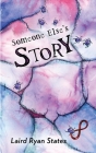 Someone Else's Story Cover Image