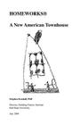 Homeworks (R): A New American Townhouse By Stephen Kendall Cover Image