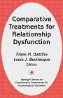 Relationship Dysfunction: A Practitioner's Guide to Comparative Treatments (American Legends) Cover Image
