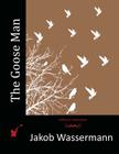 The Goose Man By Jakob Wassermann Cover Image