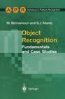 Object Recognition: Fundamentals and Case Studies (Advances in Computer Vision and Pattern Recognition) By M. Bennamoun, G. J. Mamic Cover Image