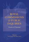 Royal Commissions and Public Inquiries - Practice and Potential By Scott Prasser (Editor), Helen Tracey (Editor) Cover Image