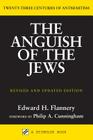 Anguish of the Jews (Revised and Updated): Twenty-Three Centuries of Antisemitism (Studies in Judaism and Christianity) By Edward H. Flannery Cover Image