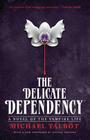 The Delicate Dependency Cover Image