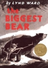 The Biggest Bear By Lynd Ward Cover Image