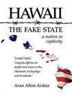 Hawaii - The Fake State Cover Image