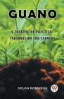 Guano A Treatise of Practical Information for Farmers Cover Image