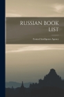 Russian Book List By Central Intelligence Agency (Created by) Cover Image