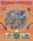 Monstrous Mythologies By Bukowski Bukowski (Illustrator), Skinner (Introduction by), Steve Berman (Notes by) Cover Image