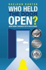 Who Held the Door Open?: Mentoring Through Life's Challenges By Raejean Kanter Cover Image