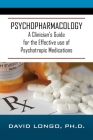 Psychopharmacology: A Clinician's Guide for the Effective use of Psychotropic Medications Cover Image