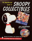 The Unauthorized Guide to Snoopy(r) Collectibles Cover Image