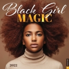 Black Girl Magic 2022 Wall Calendar Cover Image