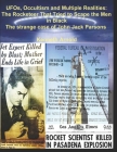 UFOs, Occultism and Multiple Realities: The Rocketeer That Tried to Scape the Men in Black: The strange case of John Jack Parsons By Kenneth Arnold Cover Image