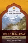 The Yogi's Roadmap: Patanjali Yoga Sutra as a Journey to Self Realization By Mariana Caplan (Introduction by), Rama Jyoti Vernon (Introduction by), Bhavani Silvia Maki Cover Image