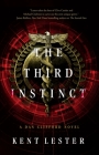 The Third Instinct: A Dan Clifford Novel By Kent Lester Cover Image