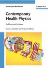 Contemporary Health Physics: Problems and Solutions By Joseph John Bevelacqua Cover Image
