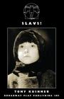 Slavs! By Tony Kushner Cover Image