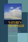 Nature's Messenger: Memoirs of a Prophetic Meteorologist Cover Image