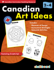 Canadian Art Ideas Grades 2-4 Cover Image