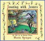 Jousting with Jesters By Martin Springett Cover Image