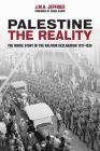 Palestine: The Reality: The Inside Story of the Balfour Declaration Cover Image