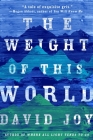 The Weight of this World By David Joy Cover Image