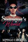 Shaniqua's World: An Urban Novel Cover Image