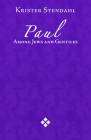 Paul Among Jews and Gentile By Krister Stendahl Cover Image