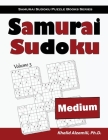 Samurai Sudoku: 500 Medium Sudoku Puzzles Overlapping into 100 Samurai Style By Khalid Alzamili Cover Image