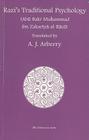 Razi's Traditional Psychology By Abu Bakr Muhammad, Zakariya Al-Razi, Arthur Arberry (Translator) Cover Image