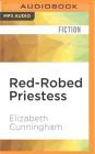 Red-Robed Priestess (Maeve Chronicles #4) Cover Image