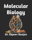 Molecular Biology: A Text Book with key concepts Cover Image