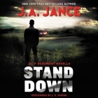 Stand Down: A J.P. Beaumont Novella (J. P. Beaumont #21) By J. A. Jance, J. R. Horne (Read by) Cover Image